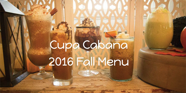 Cupa Cabana 2016 Fall Menu
