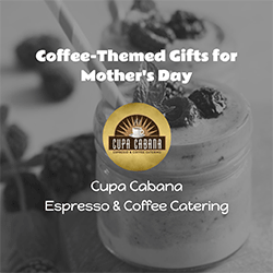 Mother’s Day Coffee-Themed Gift Ideas